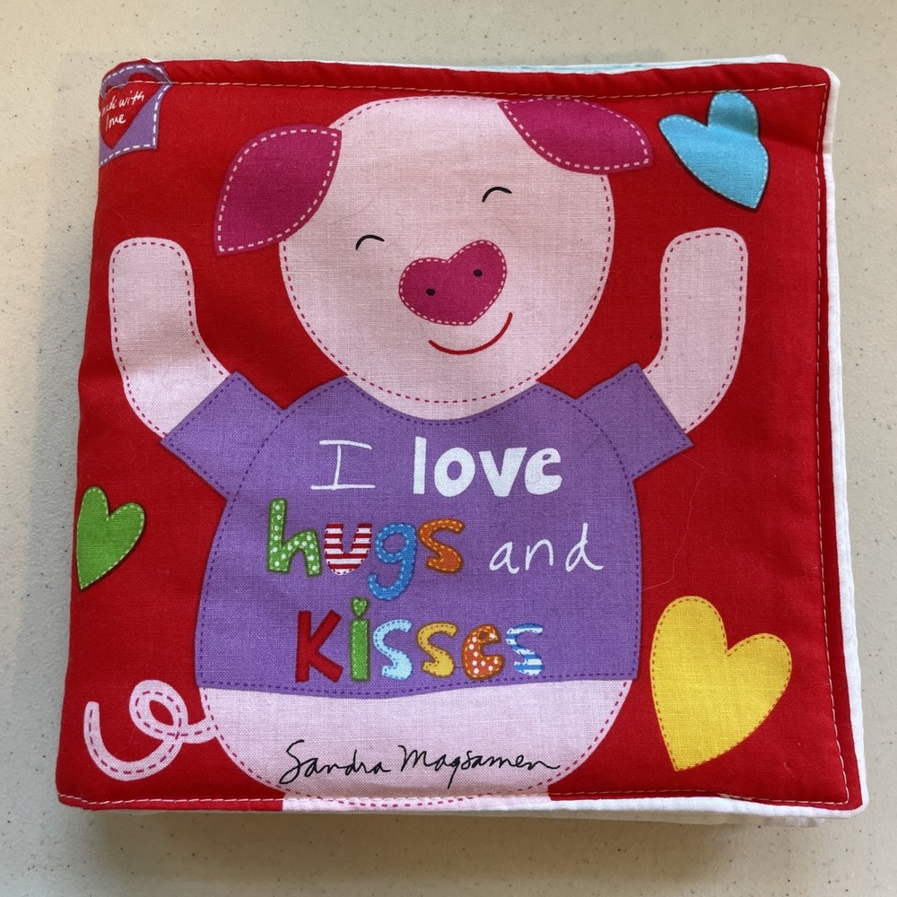 Soft Fabric Cloth Baby Book I Love Hugs and Kisses Sandra Magsamen Pigs 8" Clean